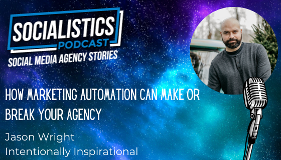 How Marketing Automation Can Make or Break Your Agency