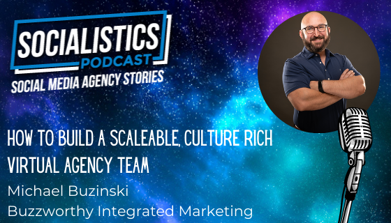 How To Build A Scaleable, Culture Rich Virtual Agency Team