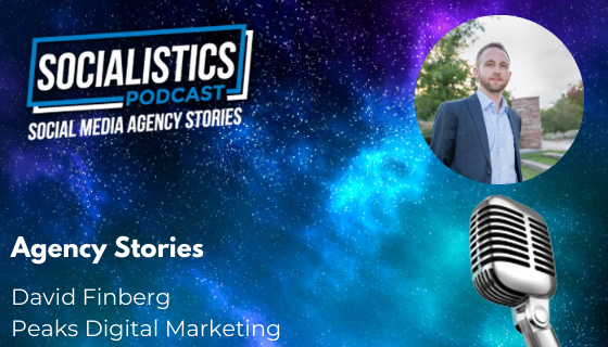 Agency Stories: David Finberg From Peaks Digital Marketing