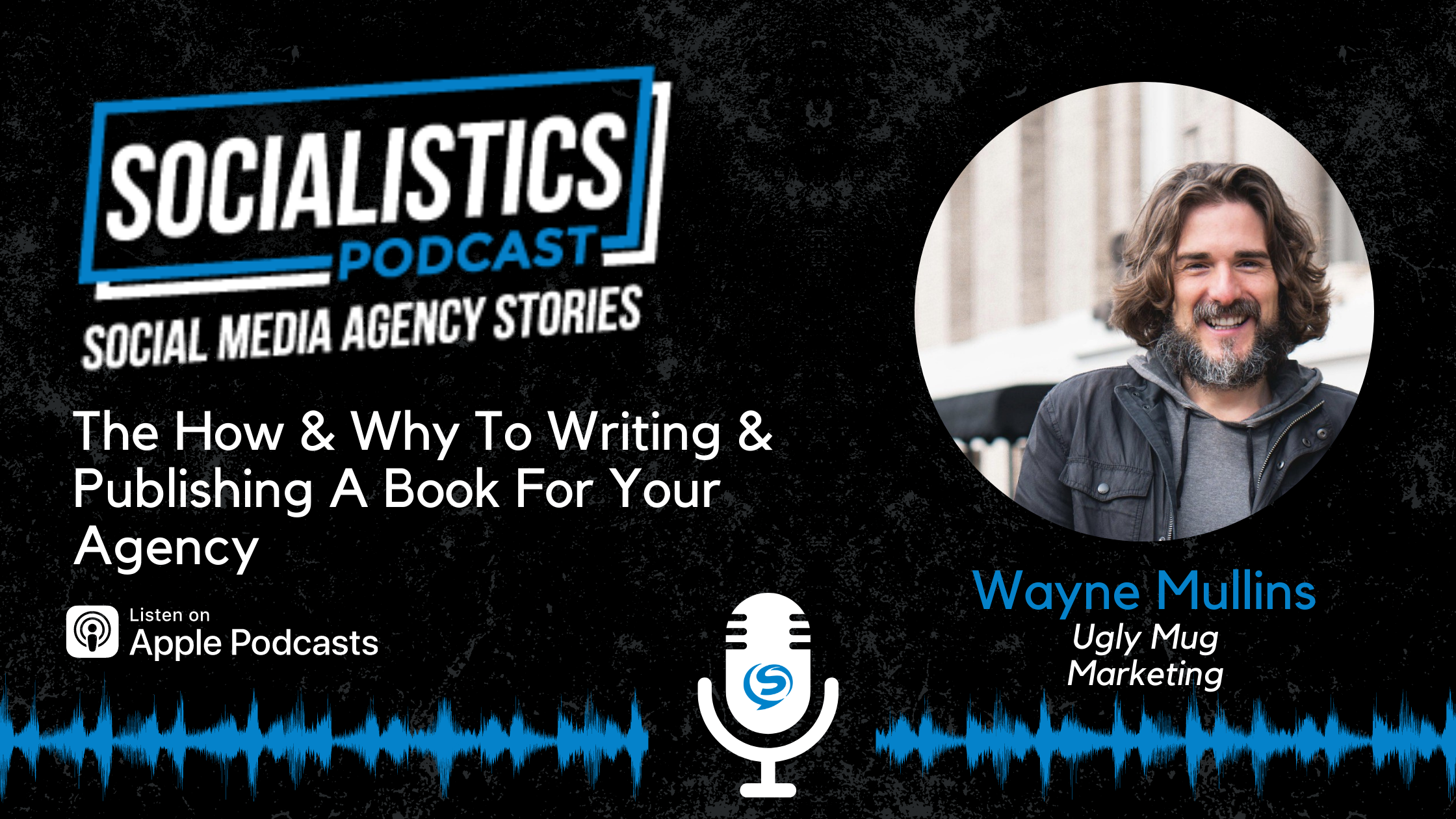The How & Why of Writing & Publishing A Book For Your Agency