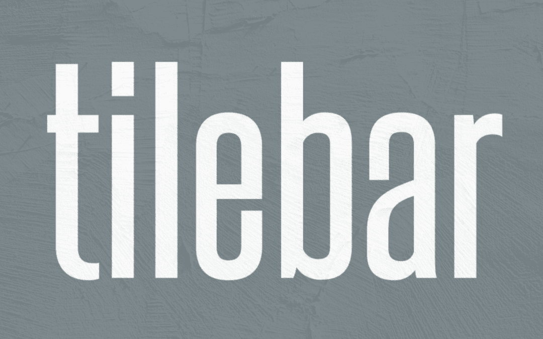 TileBar Case Study